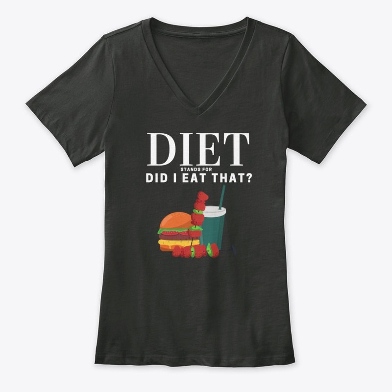 Diet Stands for Did I Eat That? 