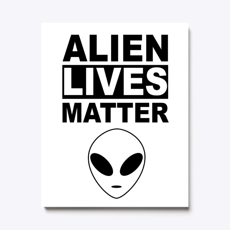 Alien Lives Matter - Black