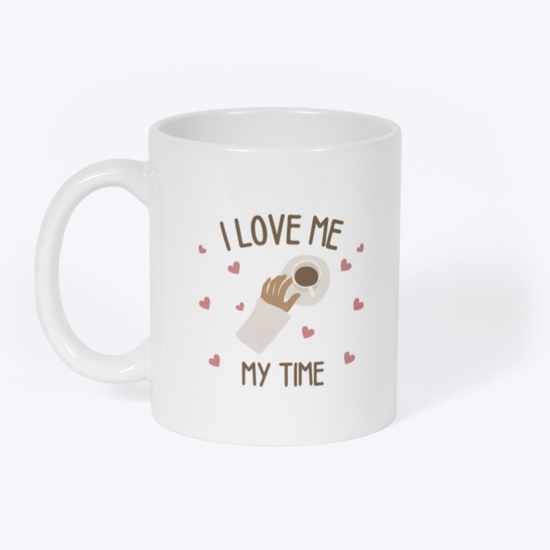 I LOVE ME TIME MUG CUP 