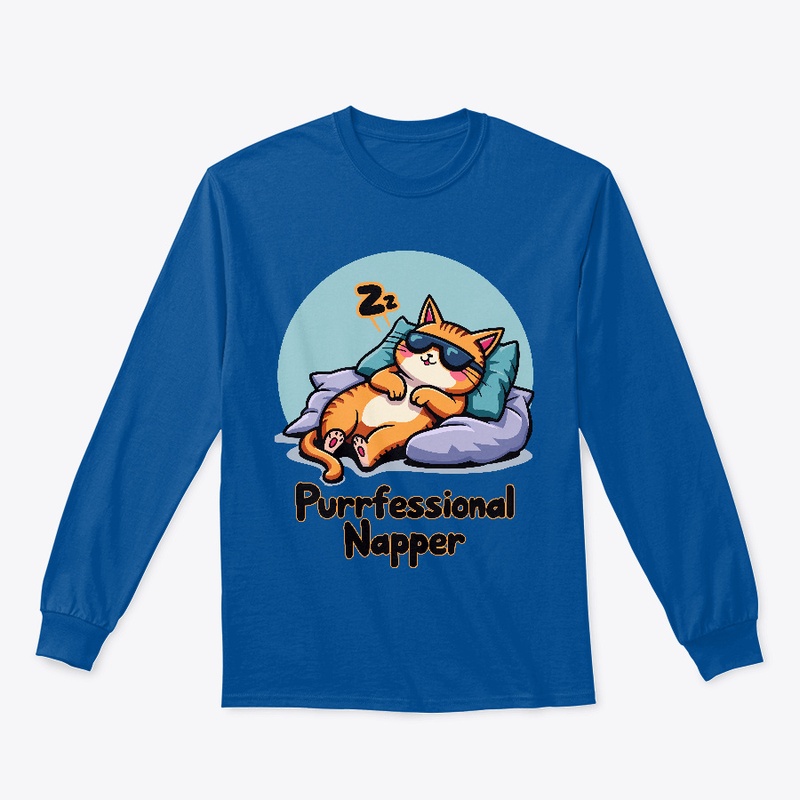 Purrfessional Napper- Funny Cat