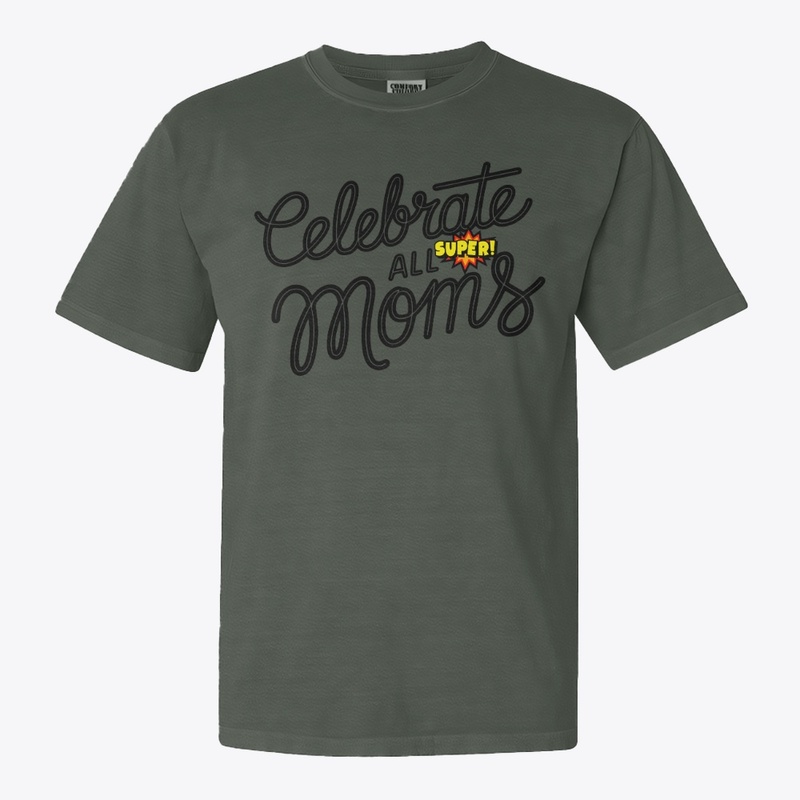 Celebrate All Super Moms