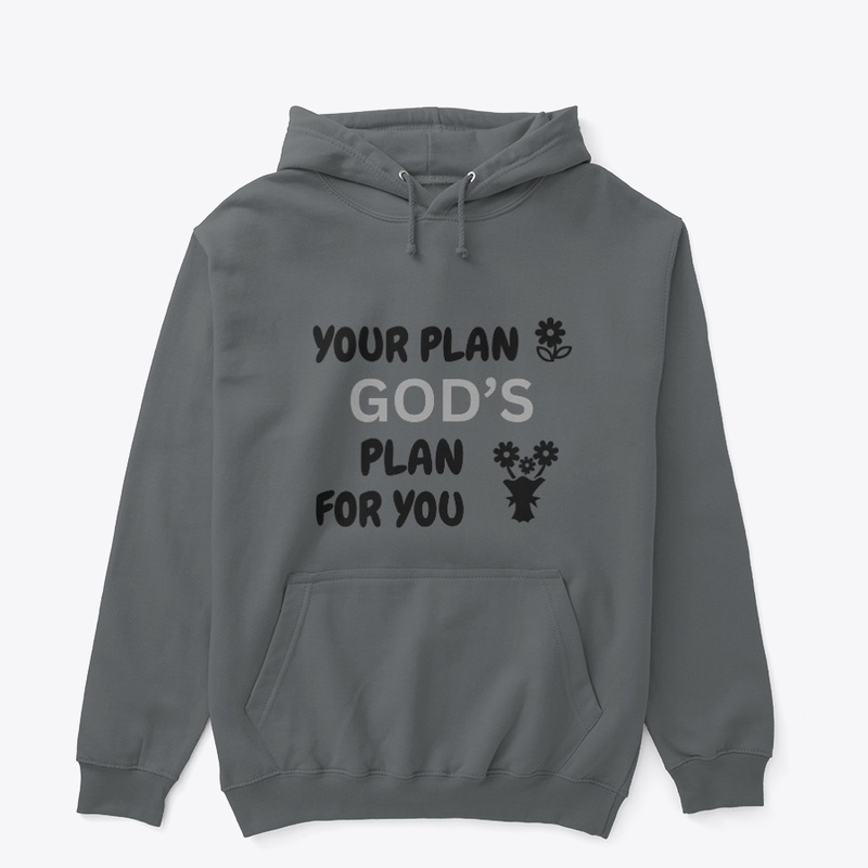 Your plans vs God's plan Tshirt