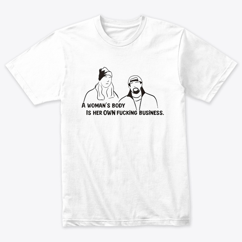 Jay & Silent Bob Womens Body Quote