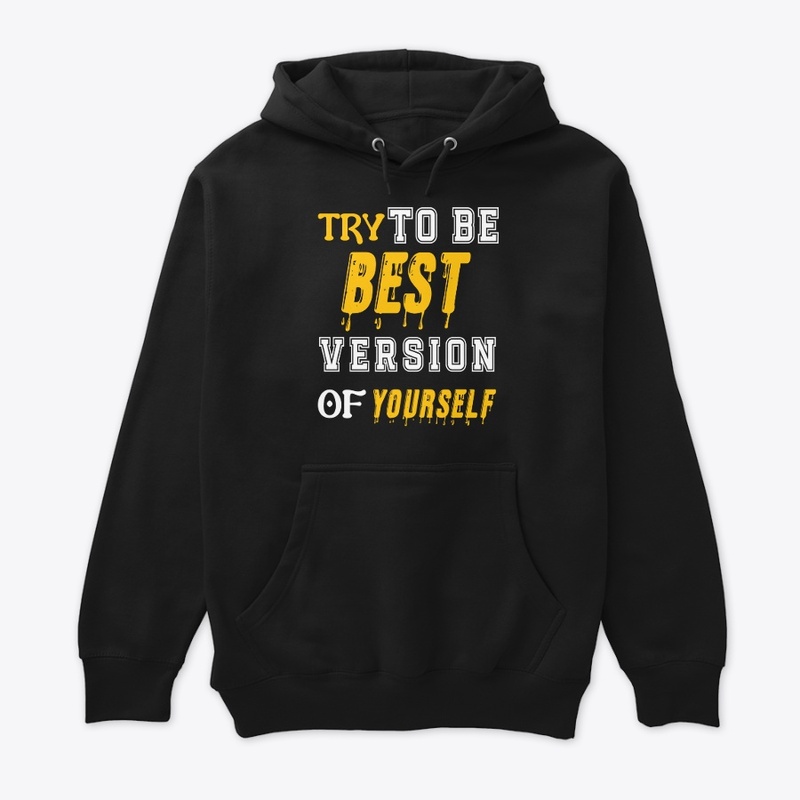 Try To Be Best Version