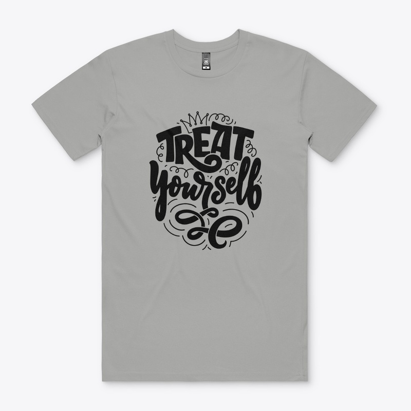 TREAT YOURSELF