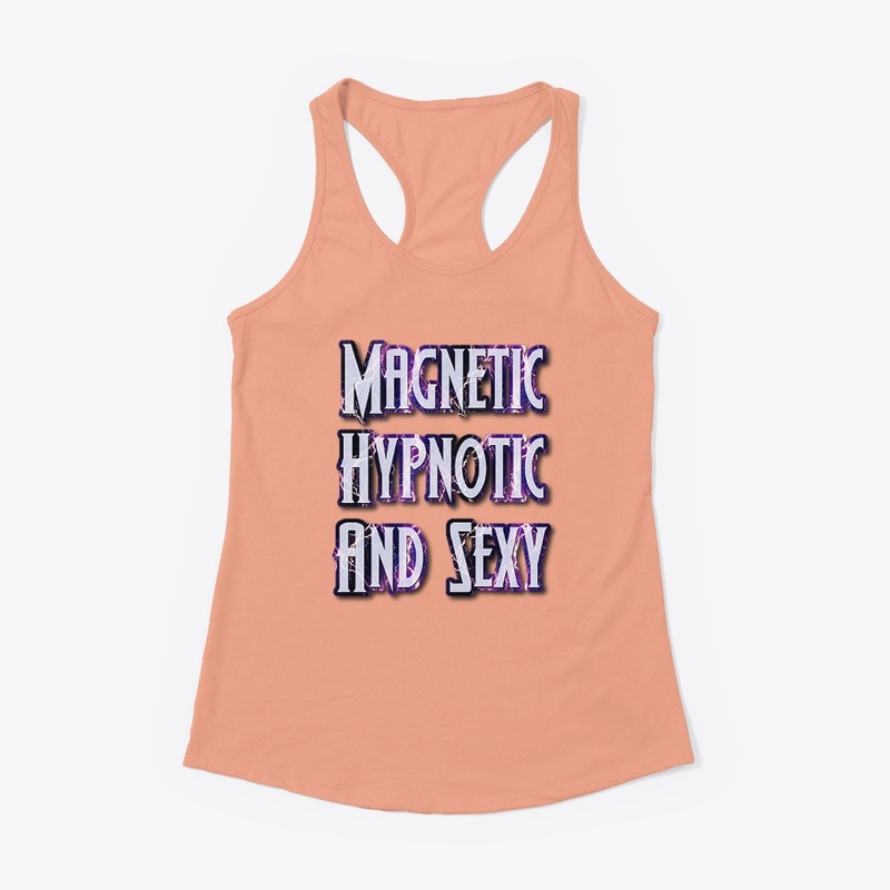 Magnetic Hypnotic And SExy