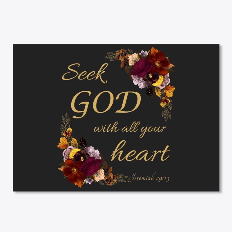 Seek GOD with All Your Heart Christian 