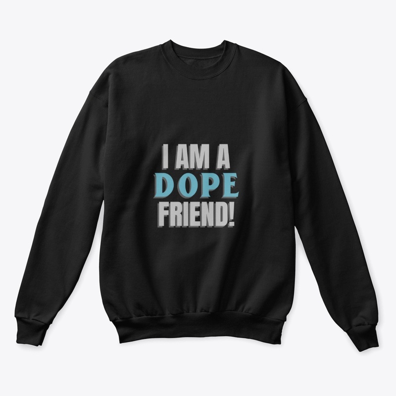 Dope Friend