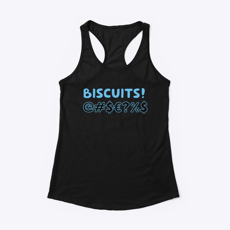 Bscuits!