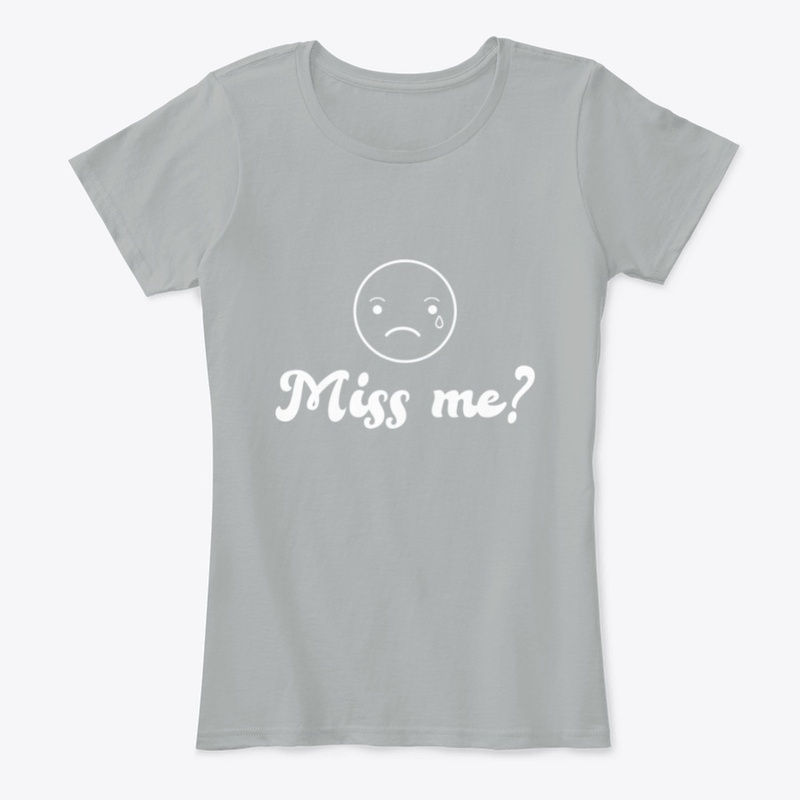 Miss Me