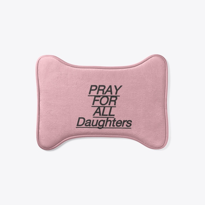 PRAY FOR A DAUGHTER