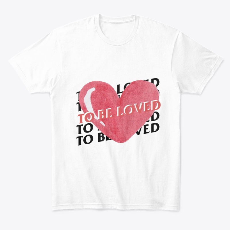 To Be Loved 