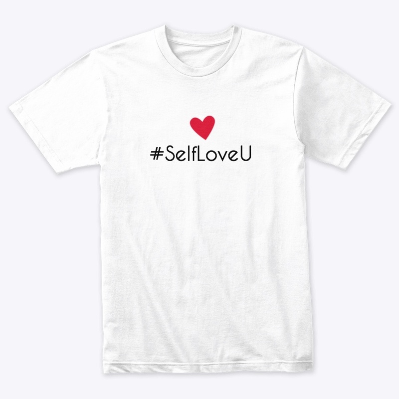SelfLoveU T-Shirt