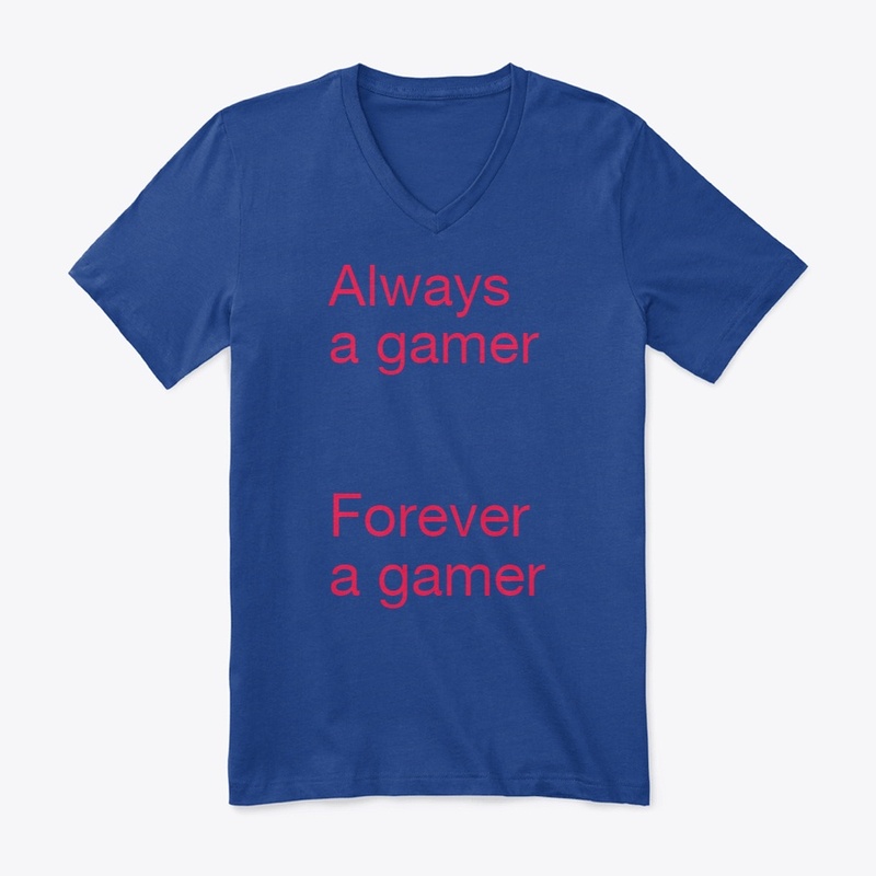 Forever a gamer