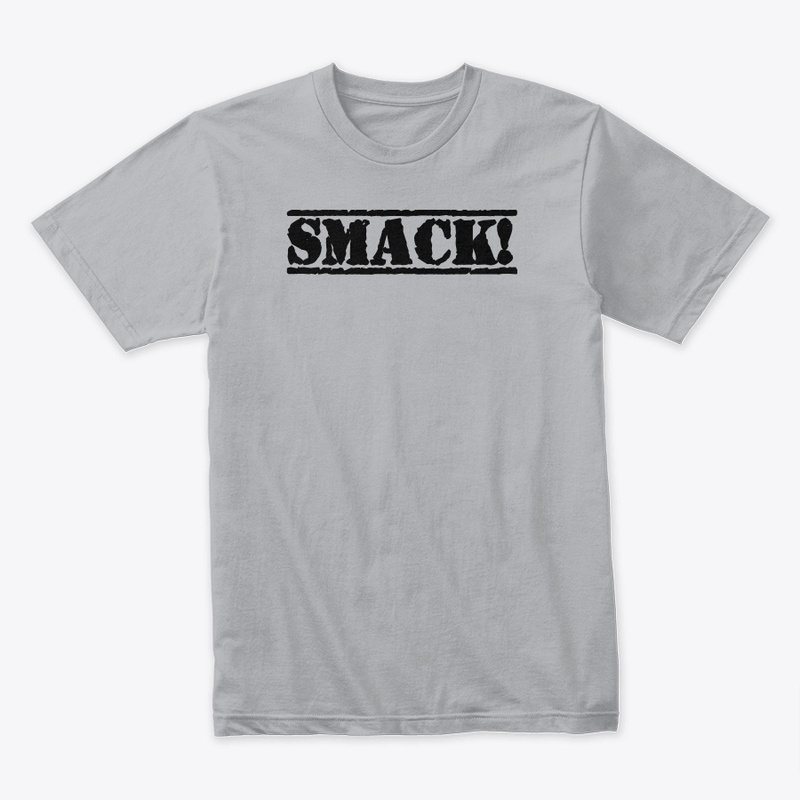 SMACK! T-Shirt
