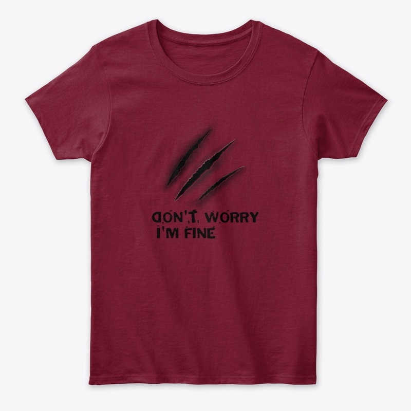 Don't worry  I'm fine scratch marks