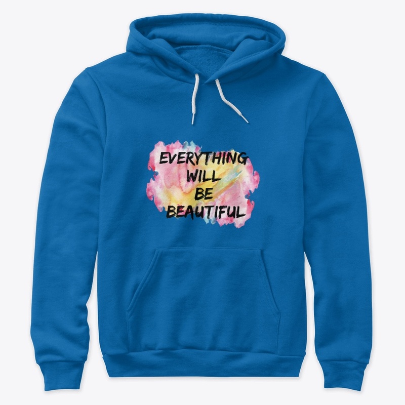 Everything  will  be  beautiful