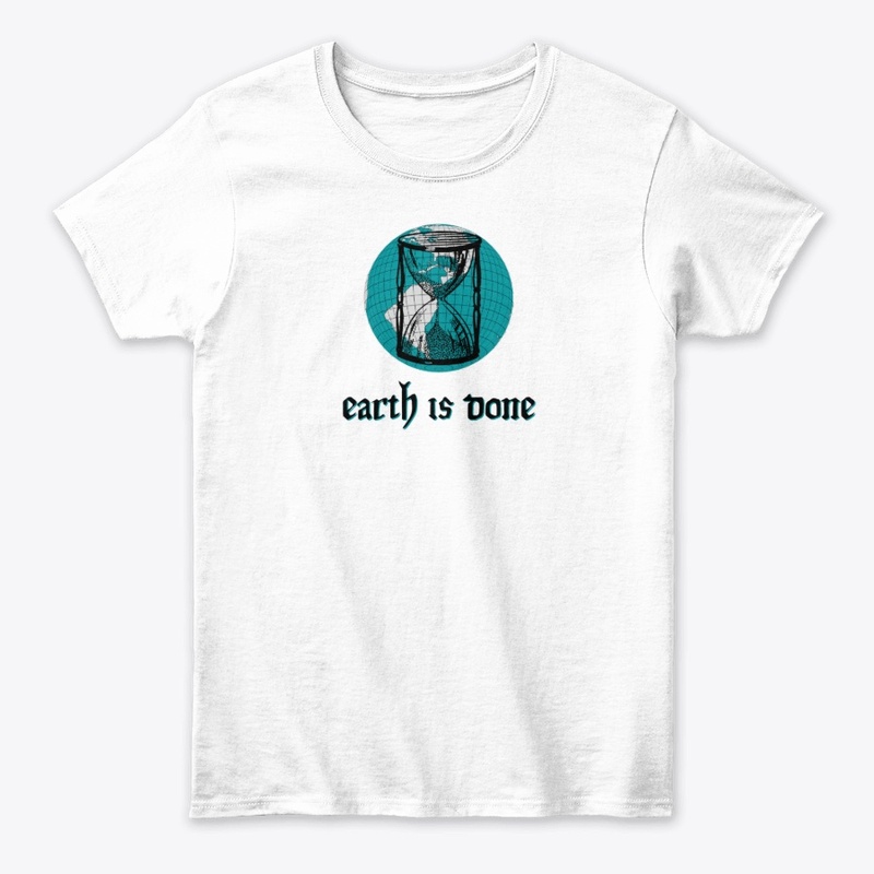 Earth Is Done