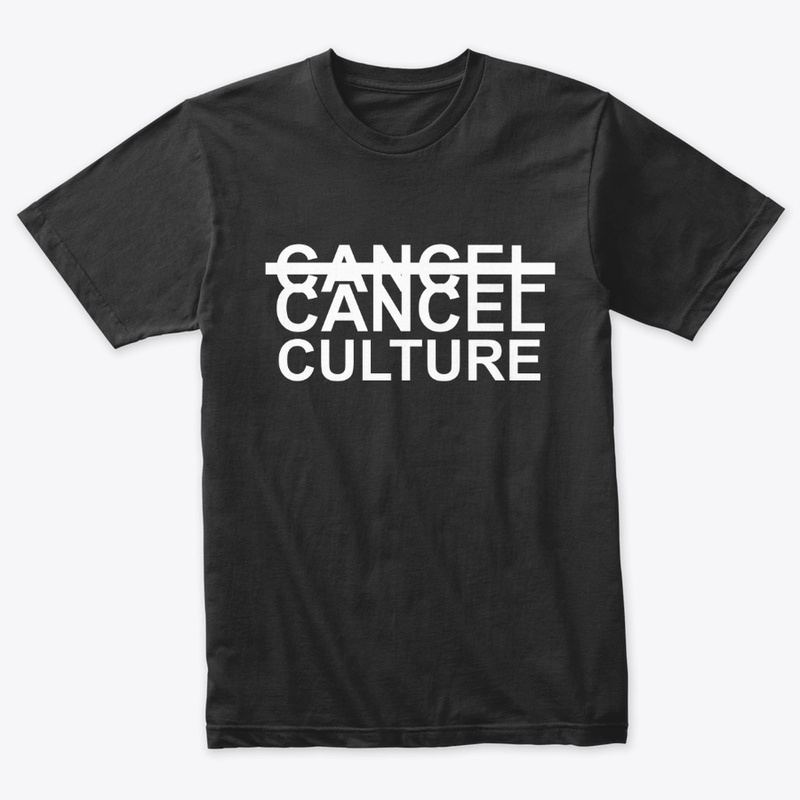 C̶A̶N̶C̶E̶L̶ CANCEL CULTURE