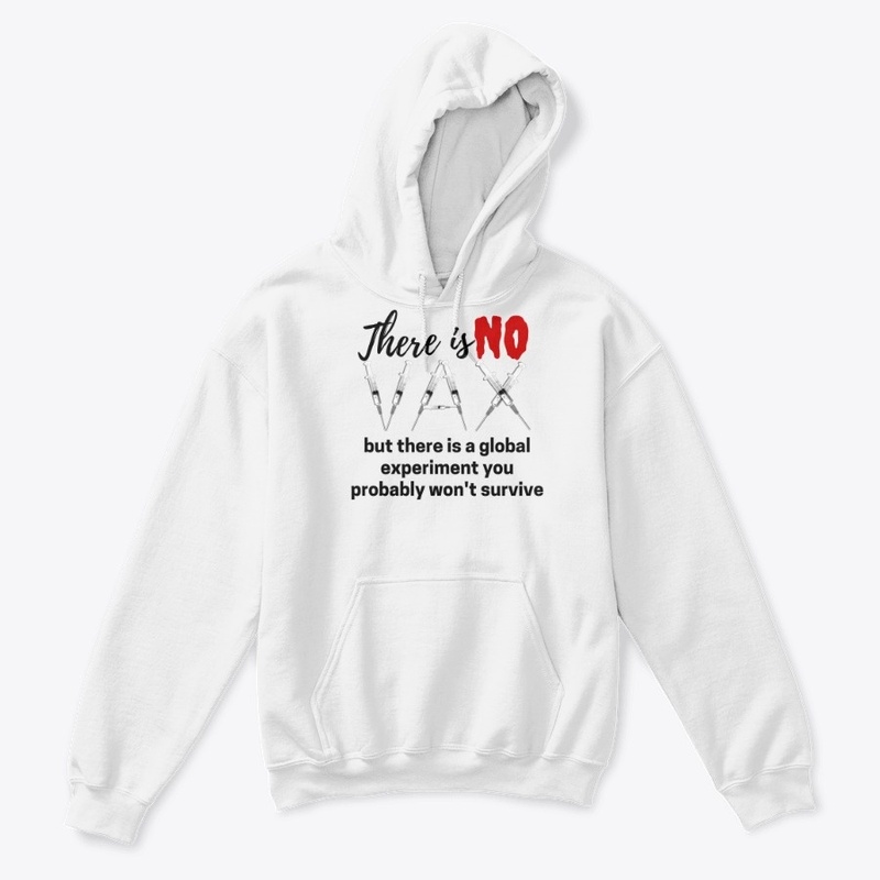 There is No Vax