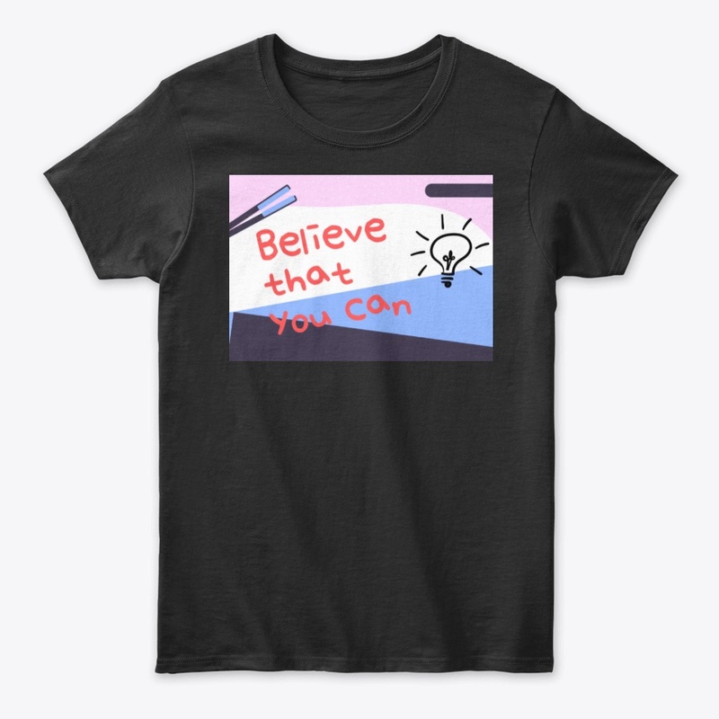 Believe that You Can