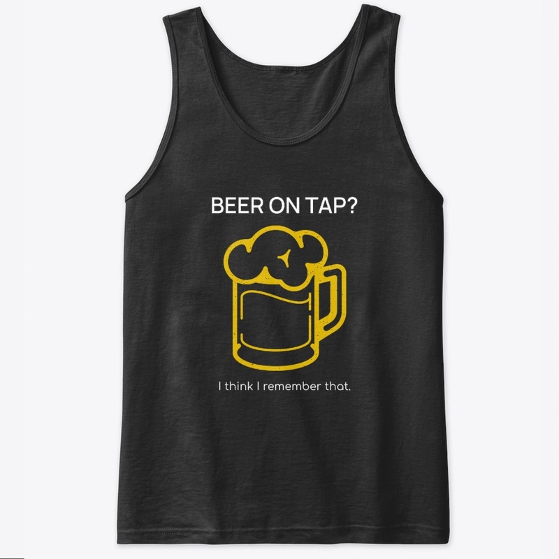 Beer on tap? I think I remember