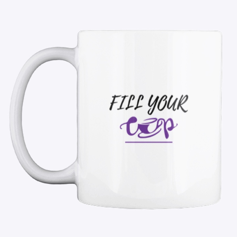 Fill Your Cup