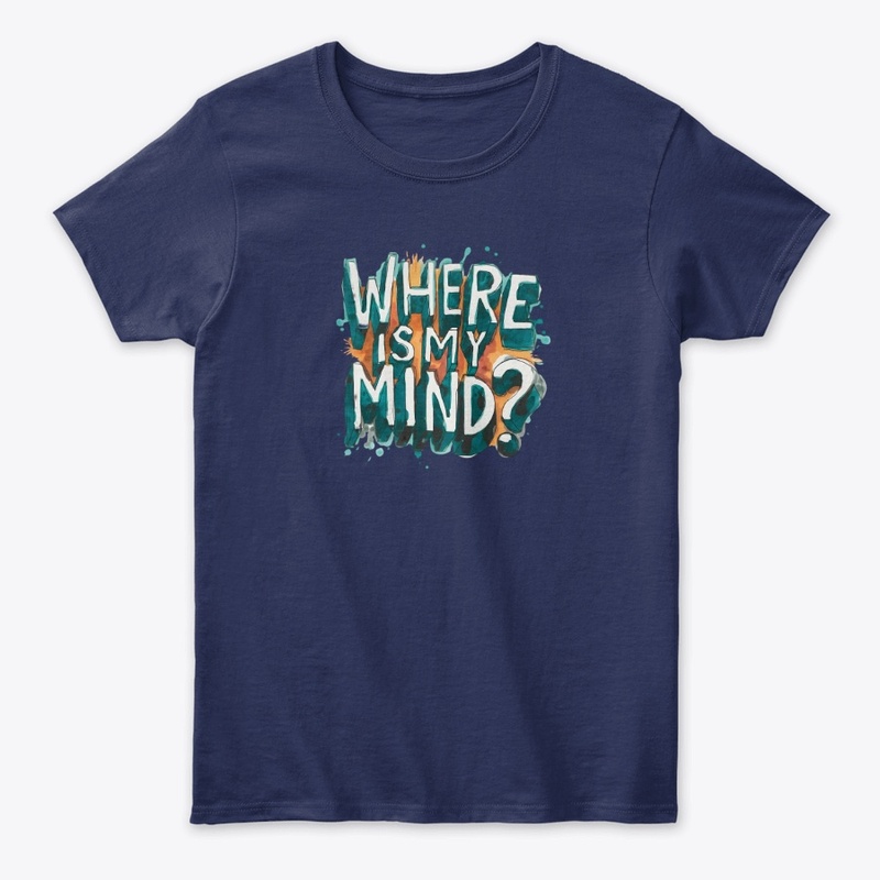 Where is my mind?