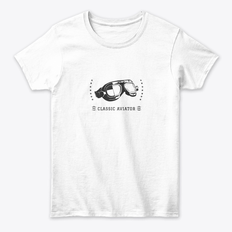 That Classic Aviator look! T, Mug, Tote
