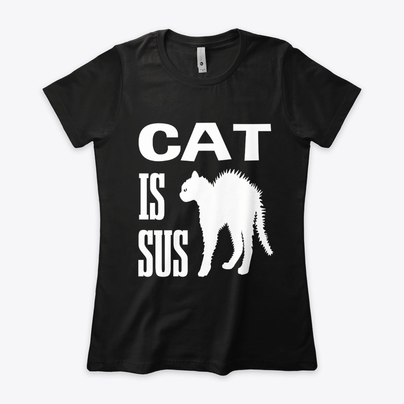 Cat Is Sus