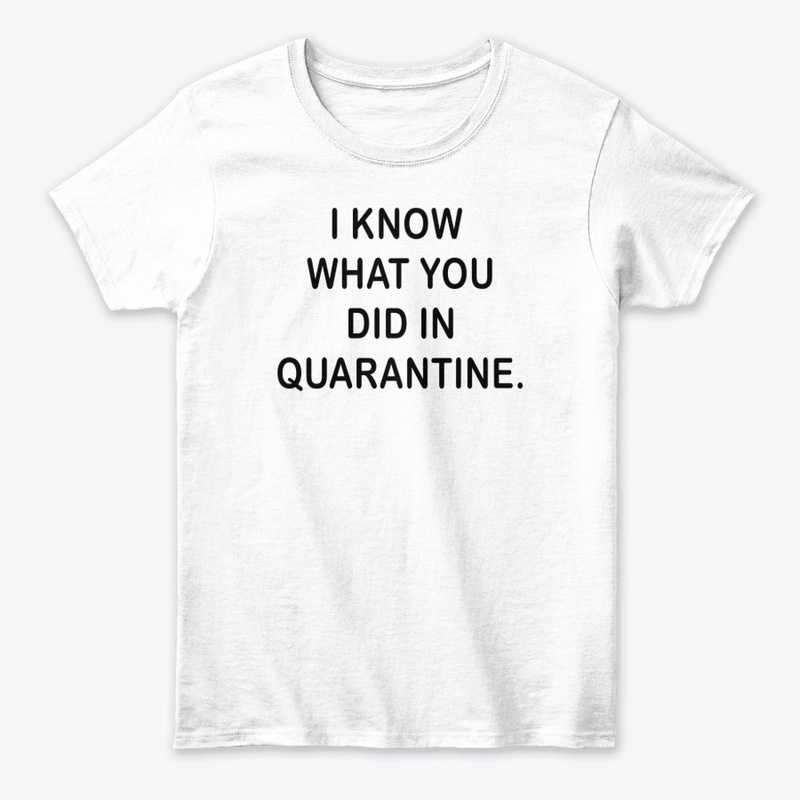 Funny Quarantine Social Distancing Shirt