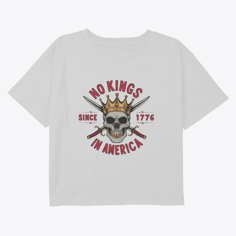 No Kings In America Design Since 1776