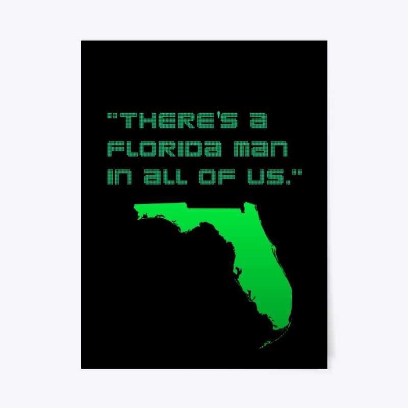 Florida man (GAMER Collection) 