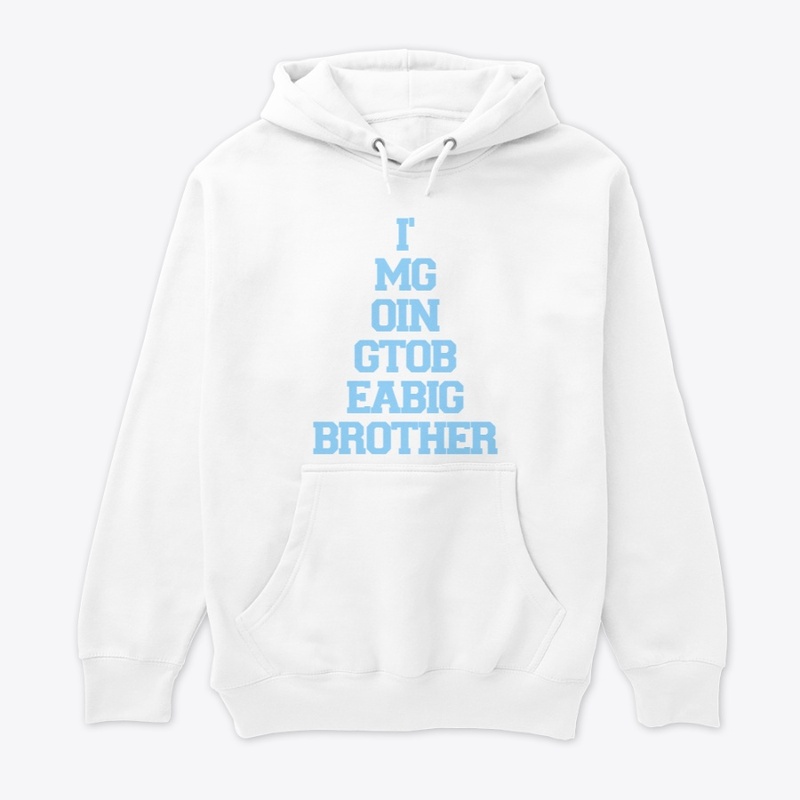 I'm Going To Be A Big Brother Design 1