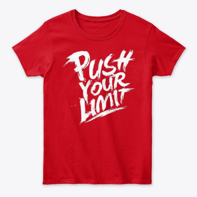 PUSH YOUR LIMIT PRINT