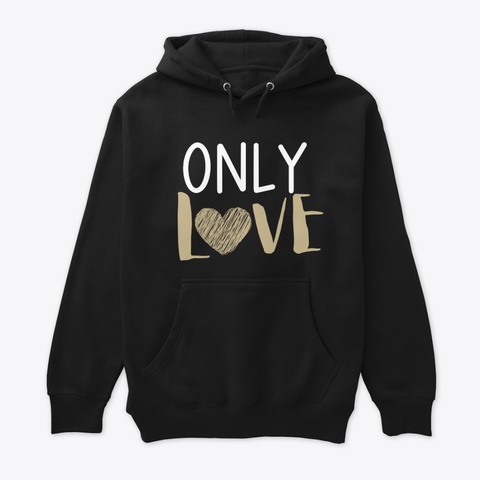 Only Love Black Camiseta Front