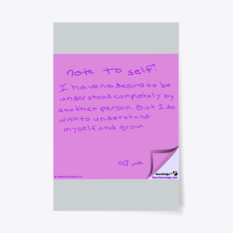 Note to Self - Understanding