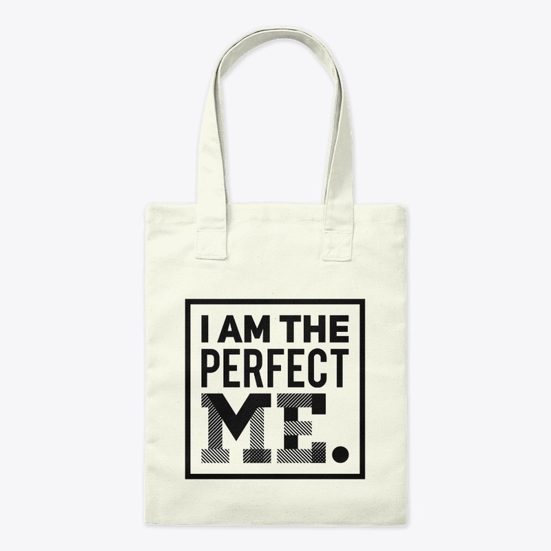 I Am The Perfect Me