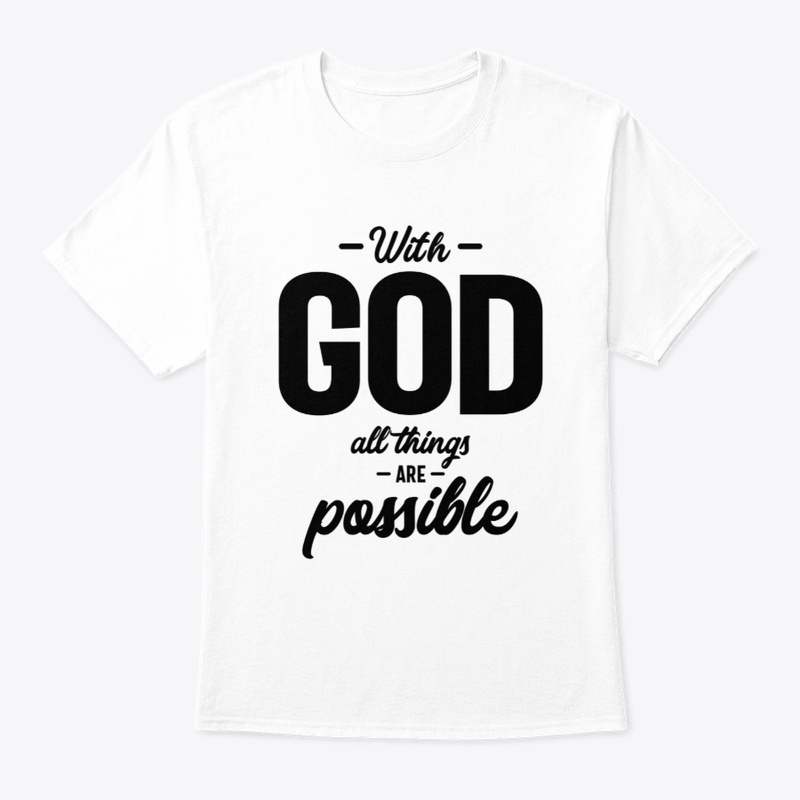 With God All Things Are Possible 