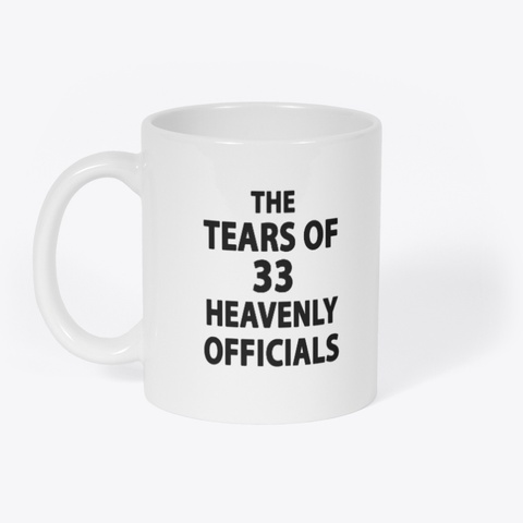 The Tears Of 33 Heavenly Officials White T-Shirt Front