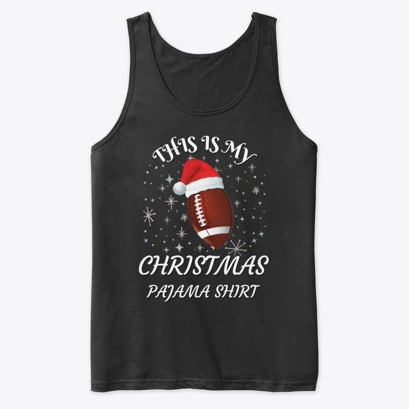 Football Fan Gift Christmas Pajama Shirt