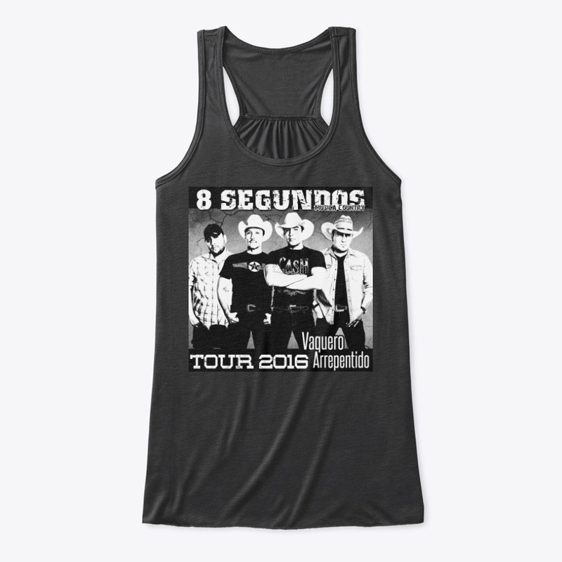 8 SEGUNDOS Tour Vaquero Arrepentido