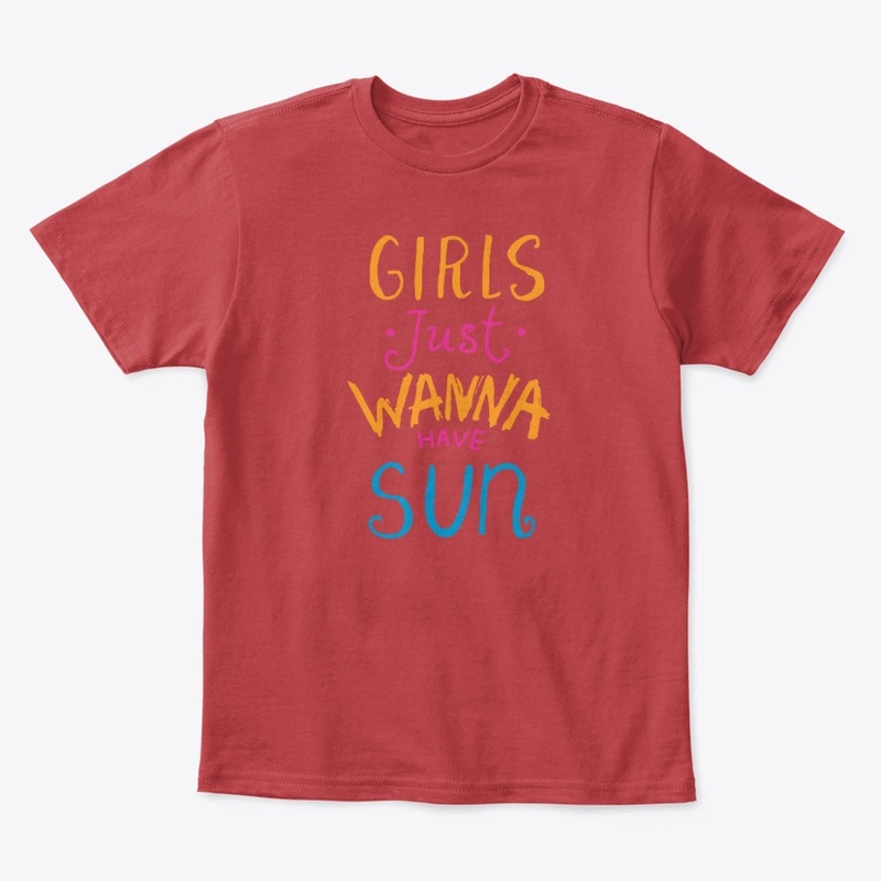 Girls Just Wanna Have Sun