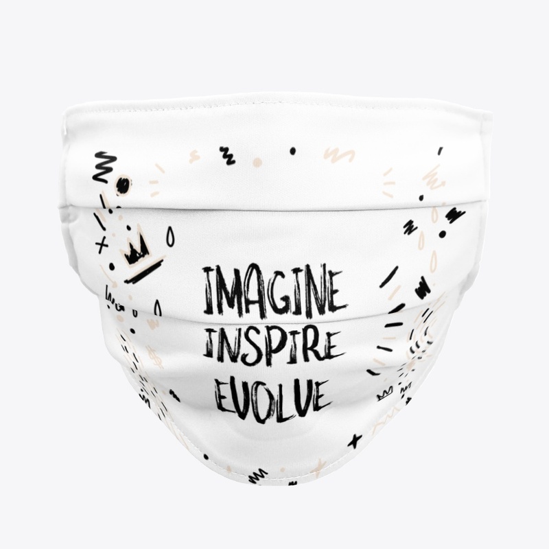 IMAGINE. INSPIRE. EVOLVE.