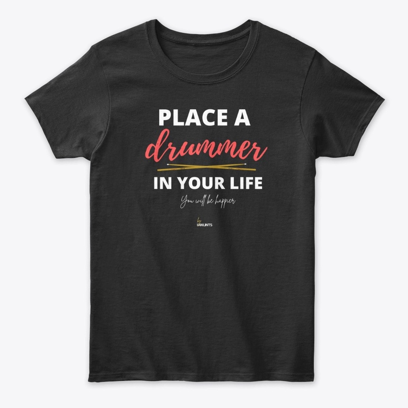 Place a drummer in your life