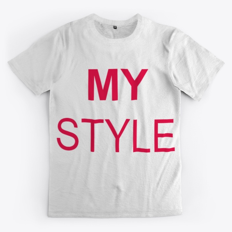 T SHIRT | MY STYLE