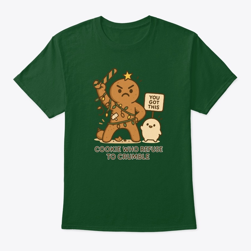 Cookie Who Refuse to Crumble Design