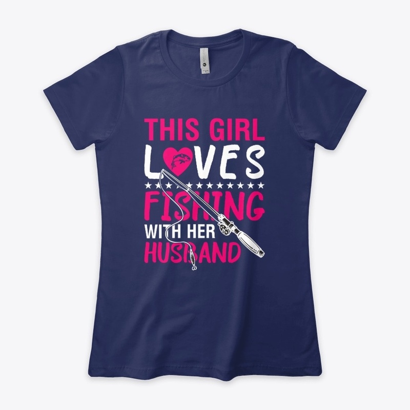 This Girl Loves Fishing...T-Shirt