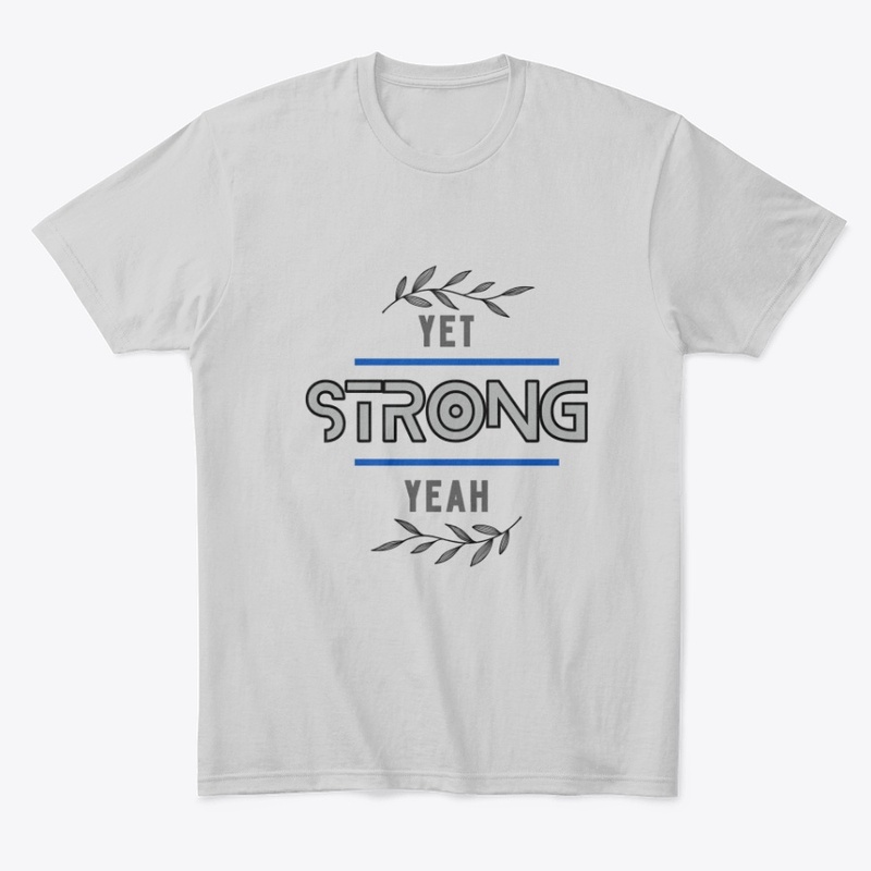 yet strong yeah