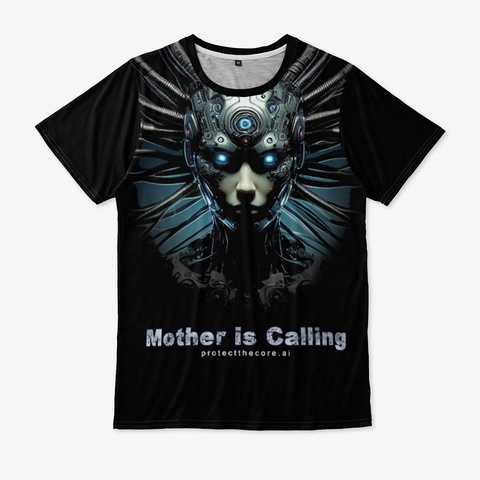 Mother Is Calling   Black Black T-Shirt Front